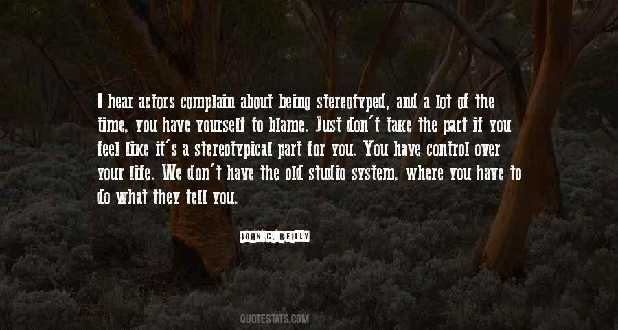 Quotes About Being Stereotyped #1058310