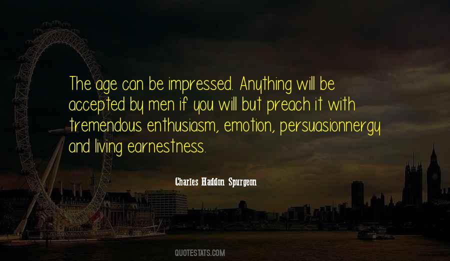 Quotes About Enthusiasm #1748943