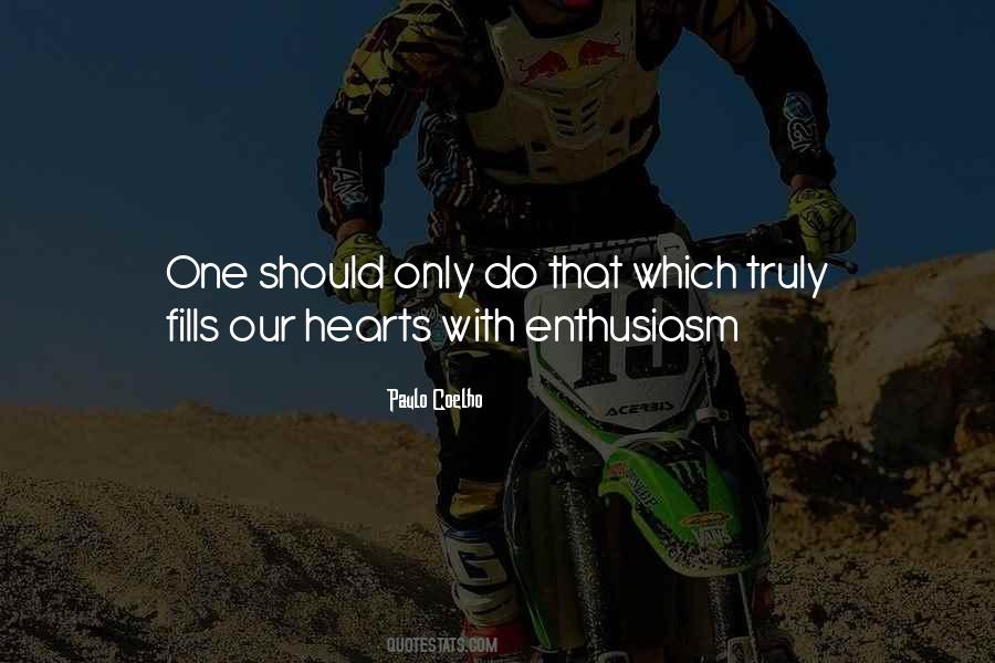 Quotes About Enthusiasm #1759828