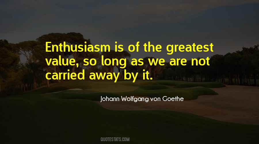 Quotes About Enthusiasm #1878067