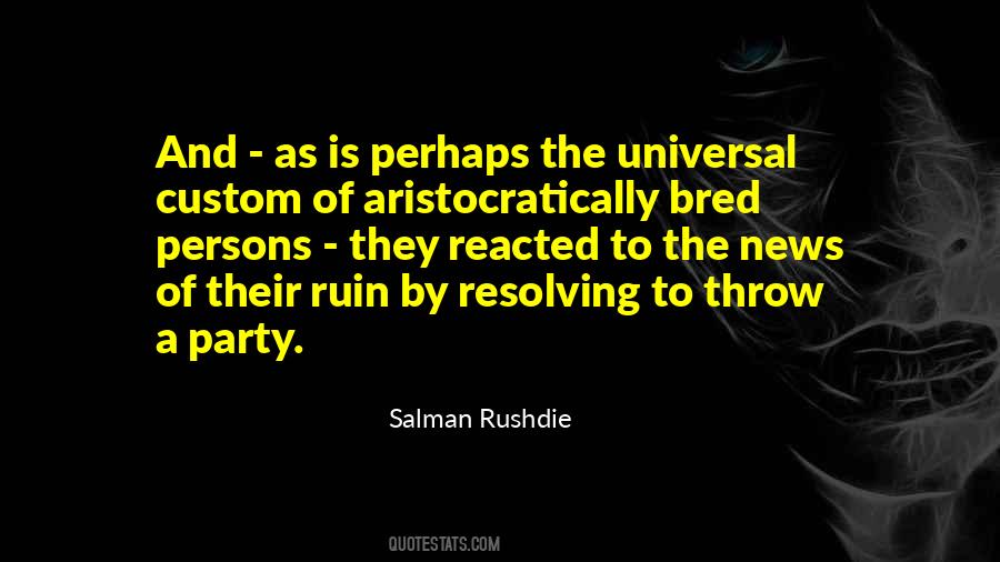 Aristocratically Quotes #1196340