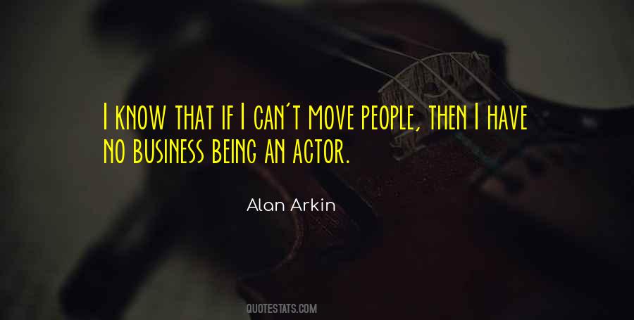 Arkin Quotes #447607