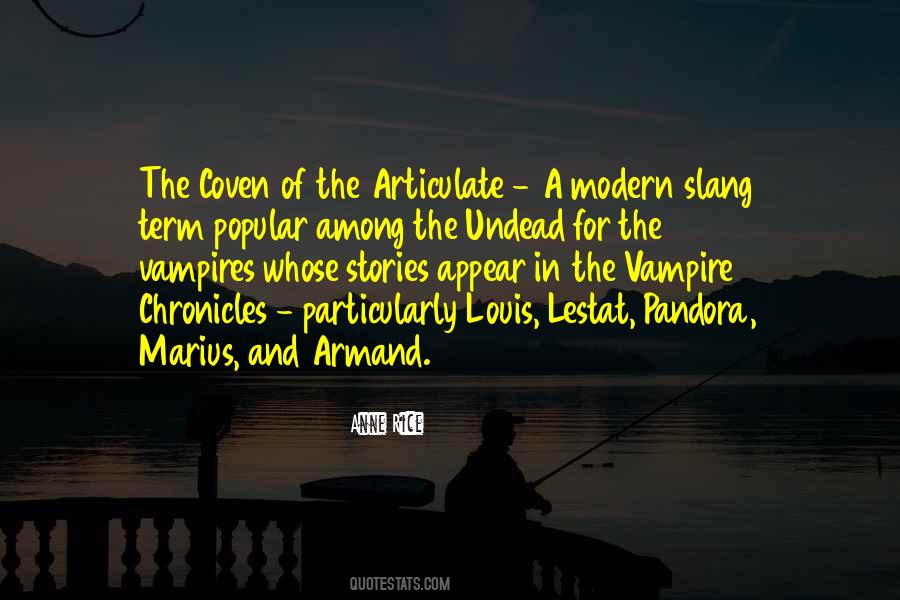Armand's Quotes #1096776