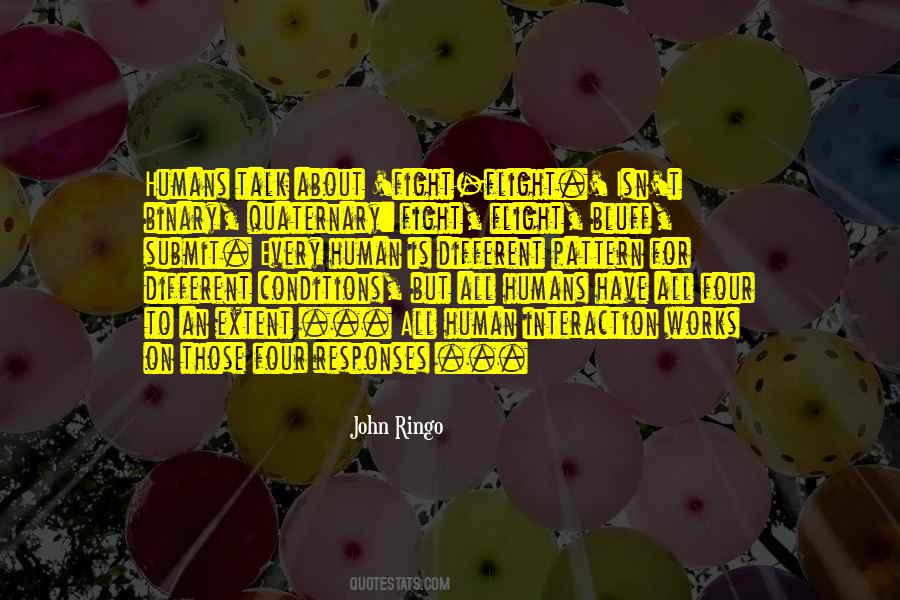 Quotes About Human Interaction #1045233