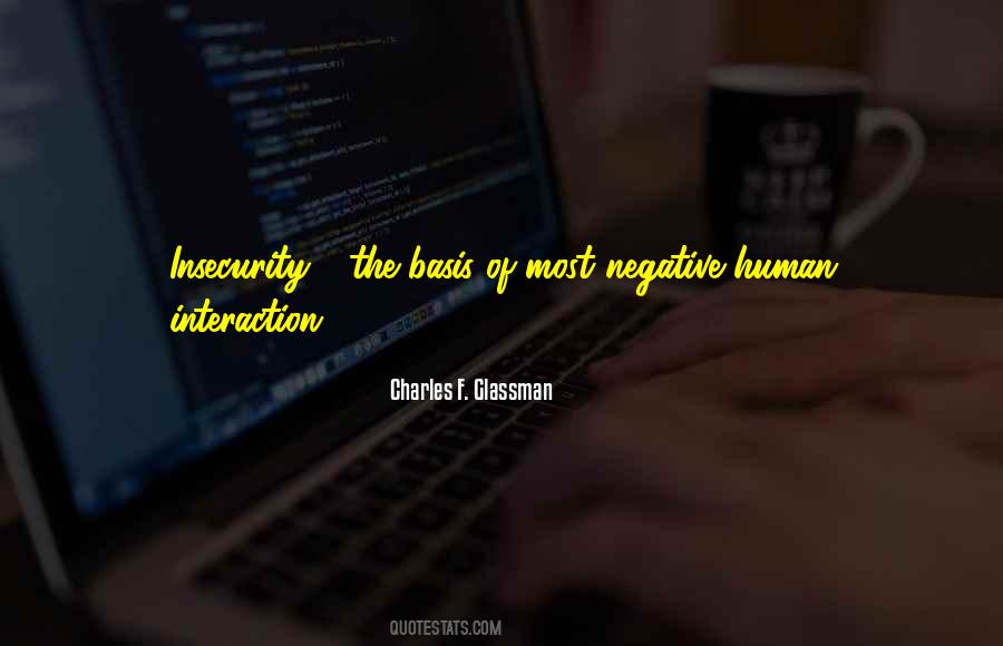 Quotes About Human Interaction #1246725