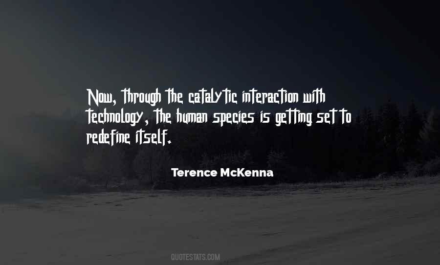 Quotes About Human Interaction #1327684