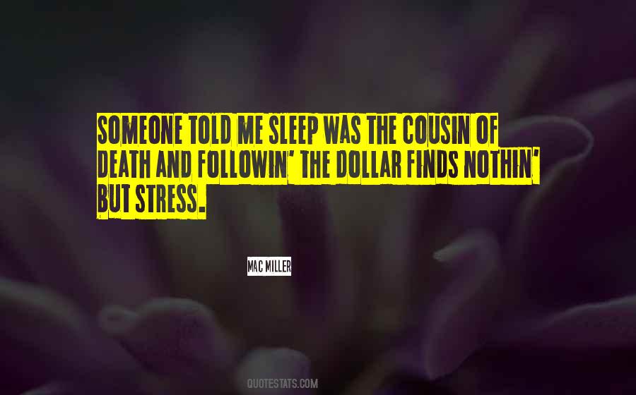 Quotes About Sleep And Money #967656