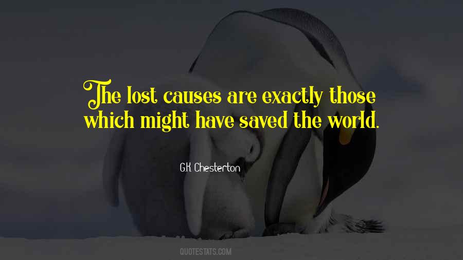 Quotes About Lost Causes #683665