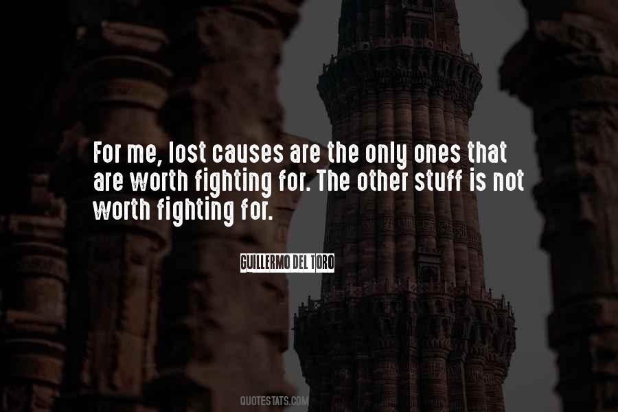 Quotes About Lost Causes #71294