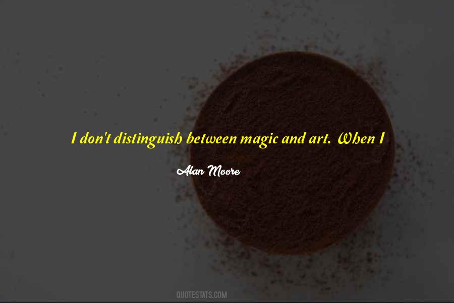 Art Magic Quotes #35097