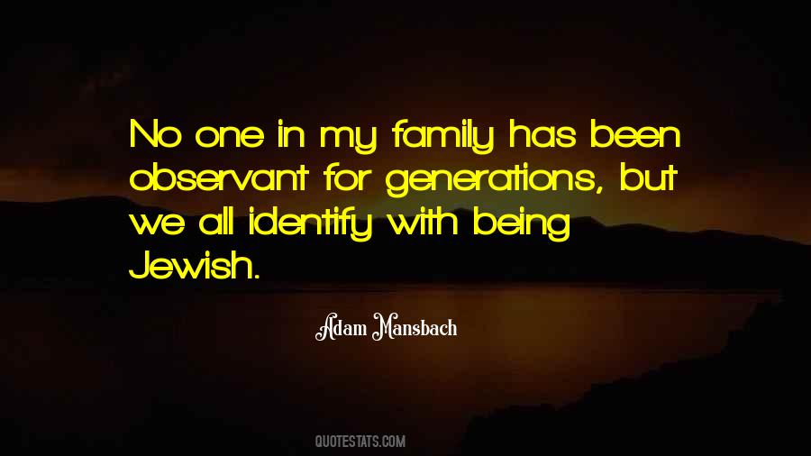 Quotes About 3 Generations Of Family #10497