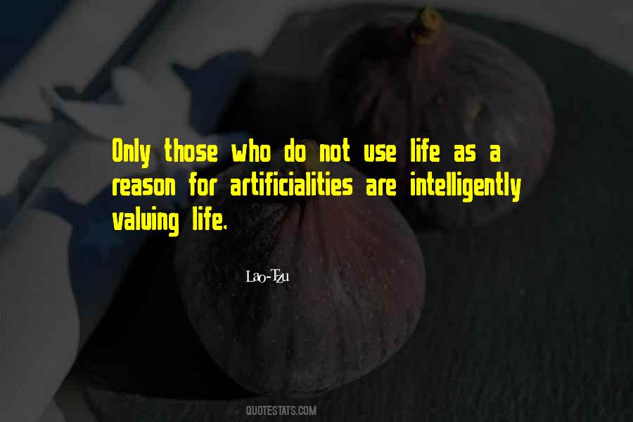 Artificialities Quotes #59723