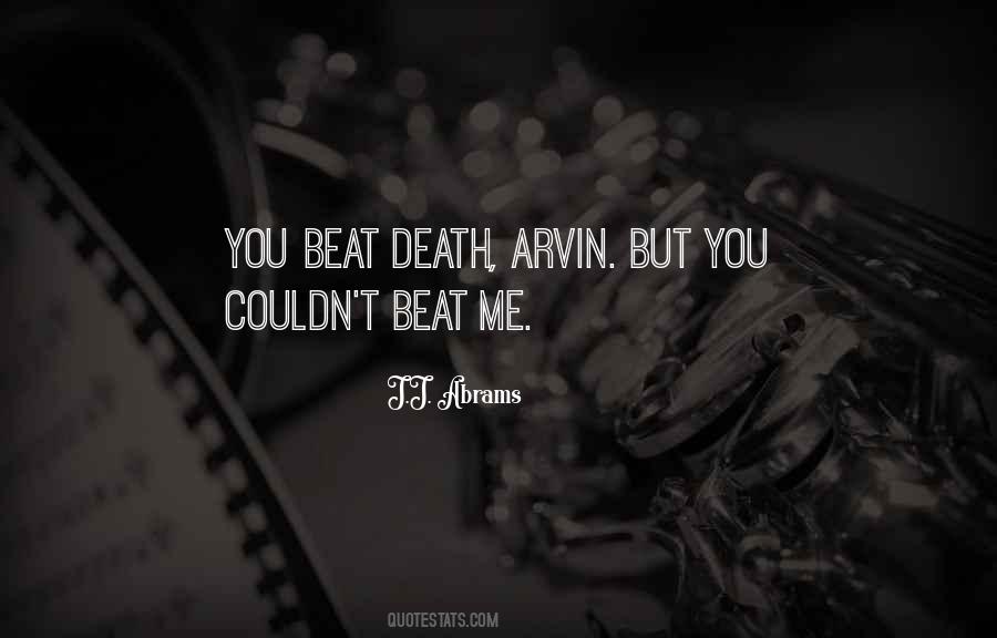 Arvin Quotes #1864686