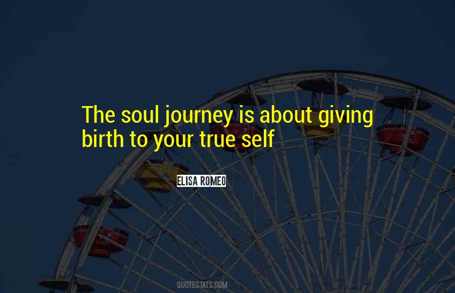 Quotes About Soul Journey #1686402