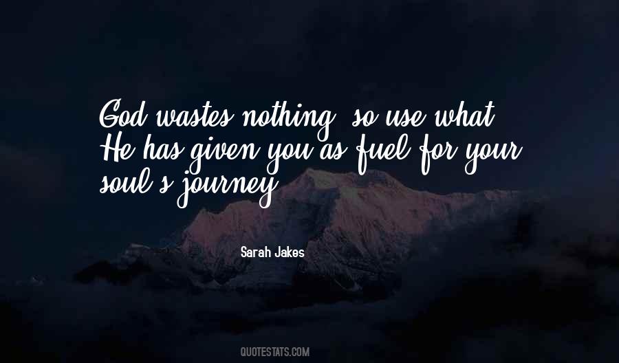 Quotes About Soul Journey #494229