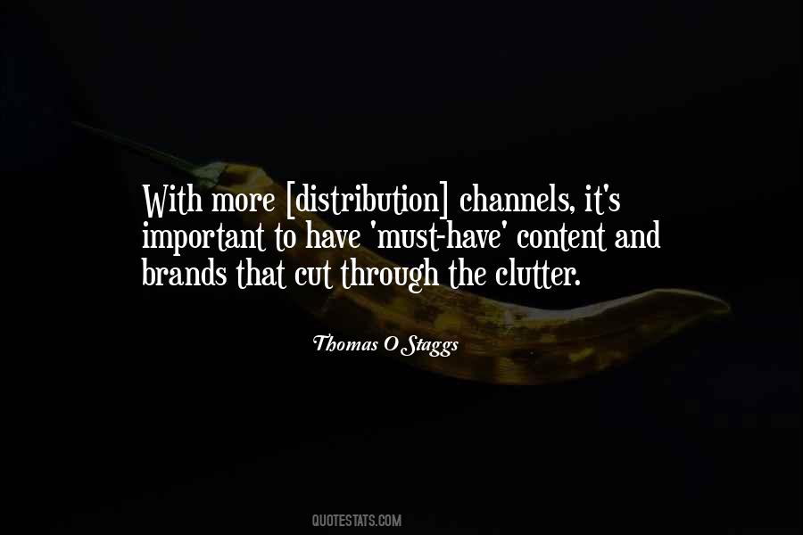 Quotes About Distribution Channels #869167