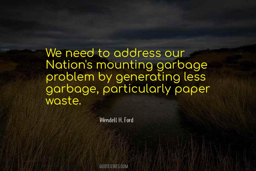 Quotes About Paper Waste #859979