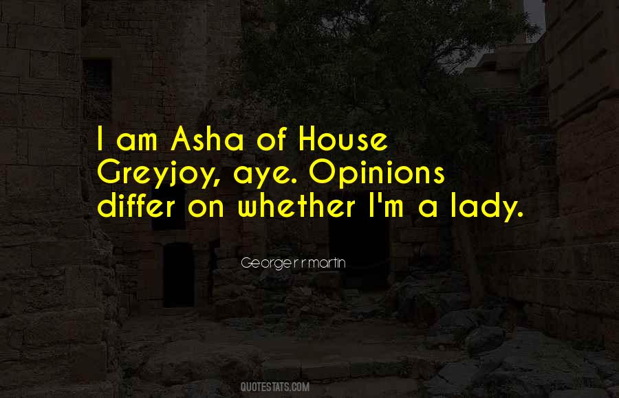 Asha's Quotes #1349615