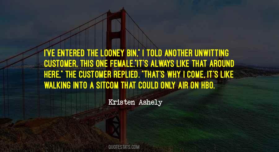 Ashely Quotes #199134