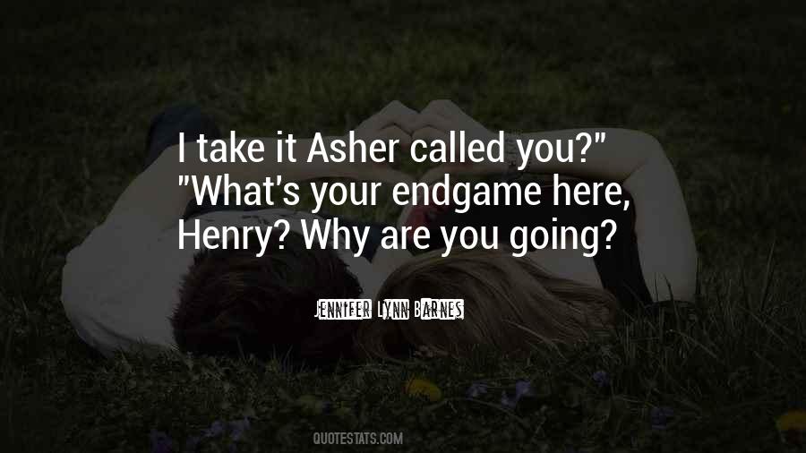 Asher's Quotes #309862