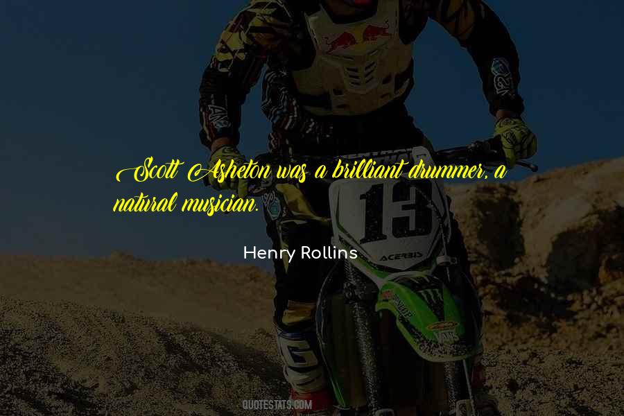 Asheton Quotes #505854