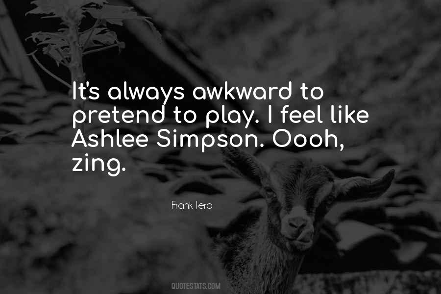 Ashlee Quotes #1633484