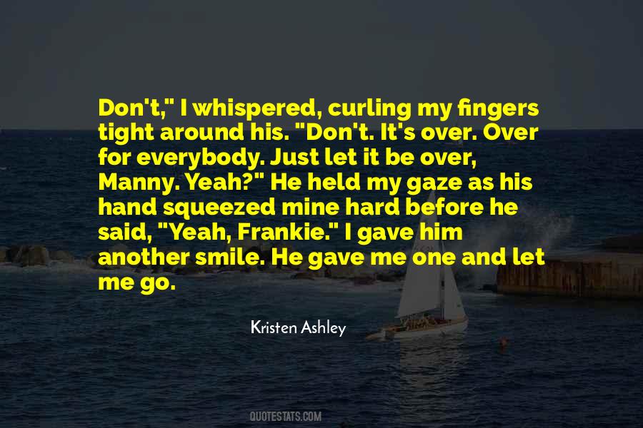 Ashley's Quotes #185494