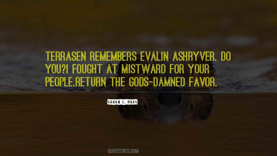 Ashryver Quotes #1237496