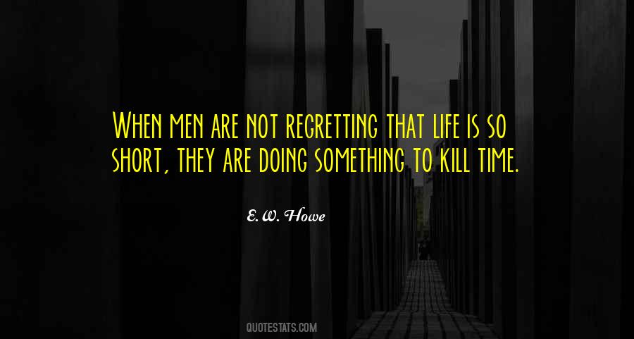 Quotes About Regretting #1177200