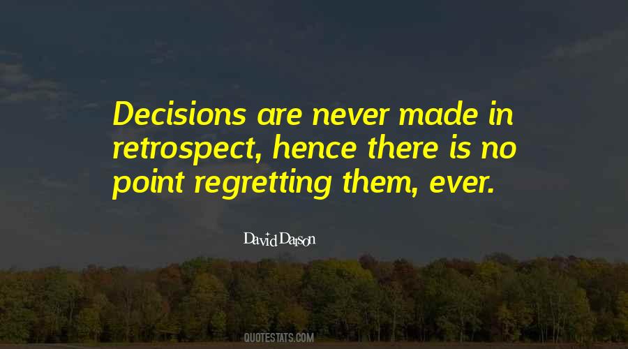 Quotes About Regretting #1239650