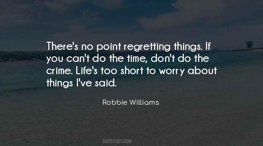 Quotes About Regretting #1549137