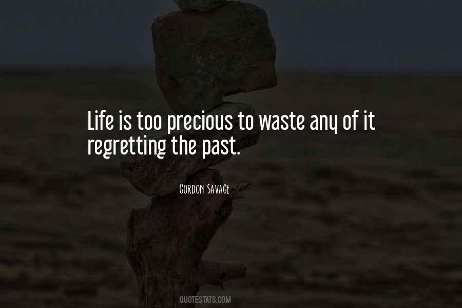 Quotes About Regretting #531725
