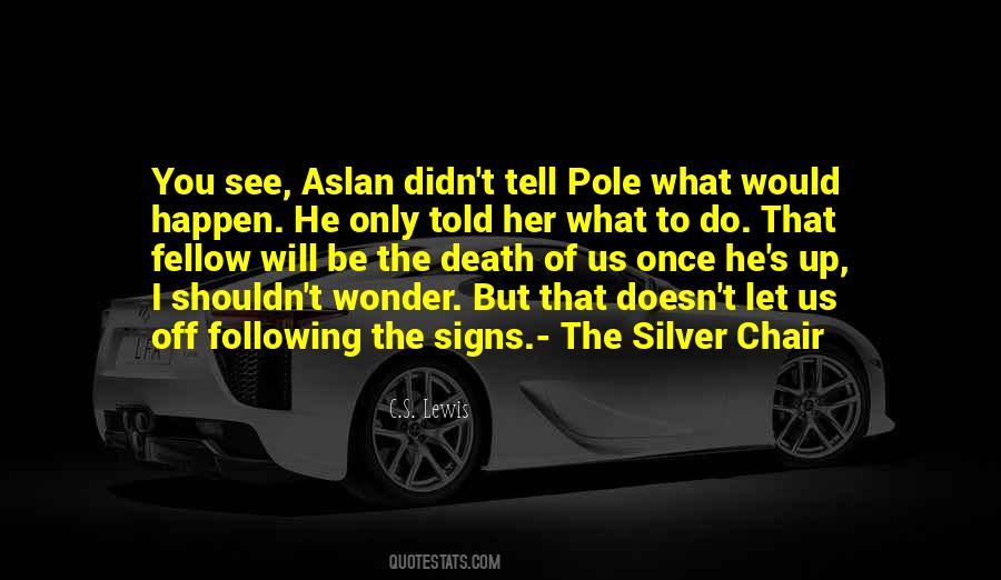 Aslan's Quotes #1005373