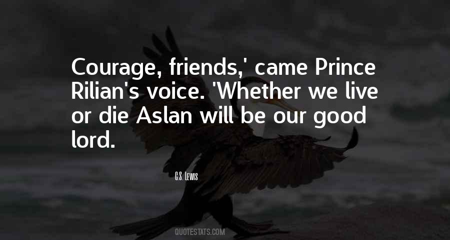 Aslan's Quotes #1545730