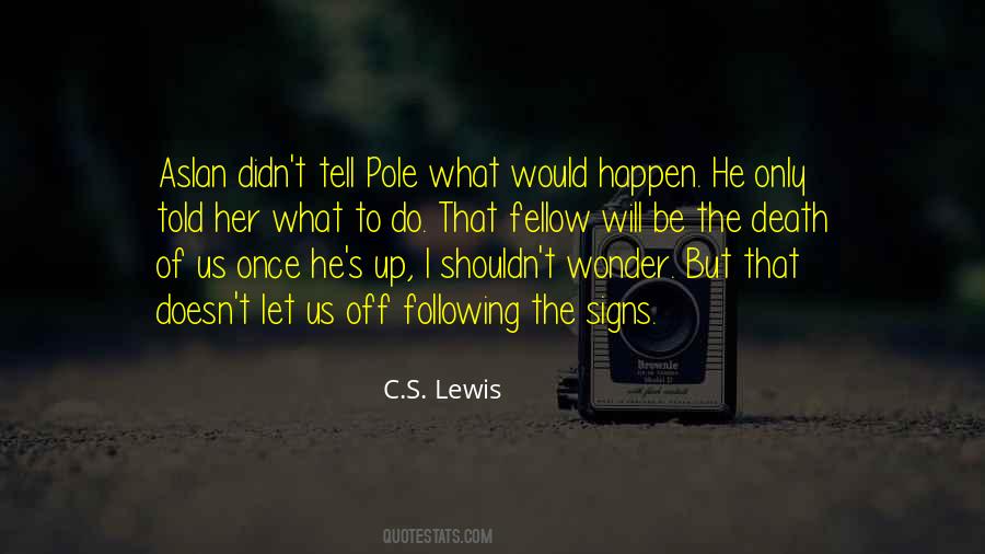 Aslan's Quotes #1624185