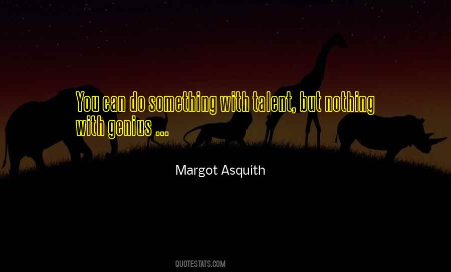 Asquith's Quotes #1219351