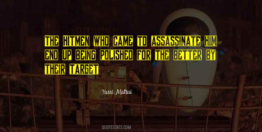 Assassinate Quotes #115978