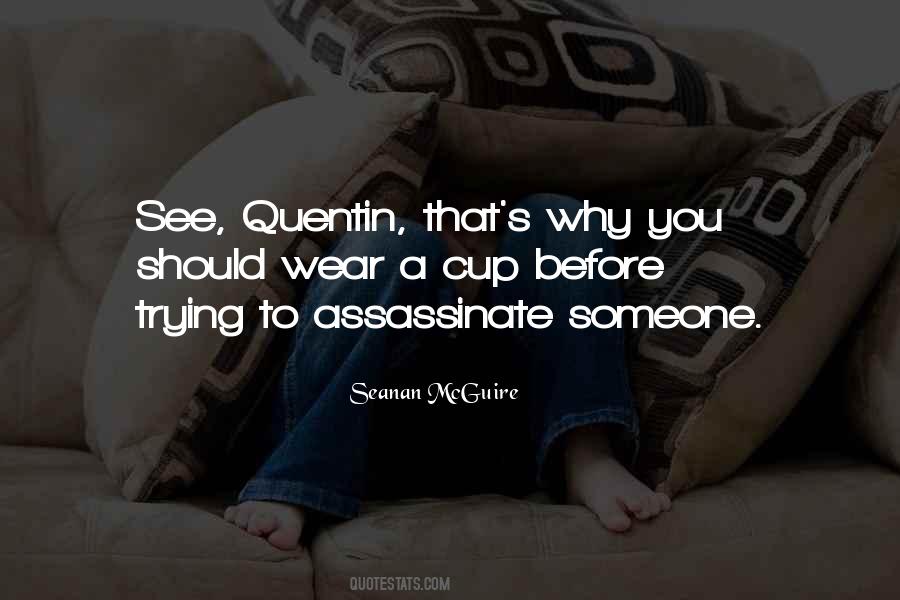 Assassinate Quotes #732267