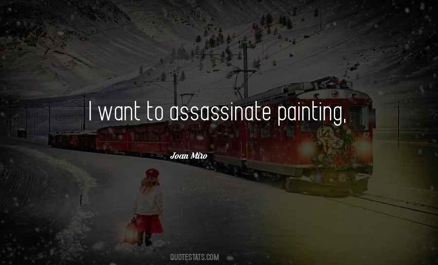 Assassinate Quotes #820613