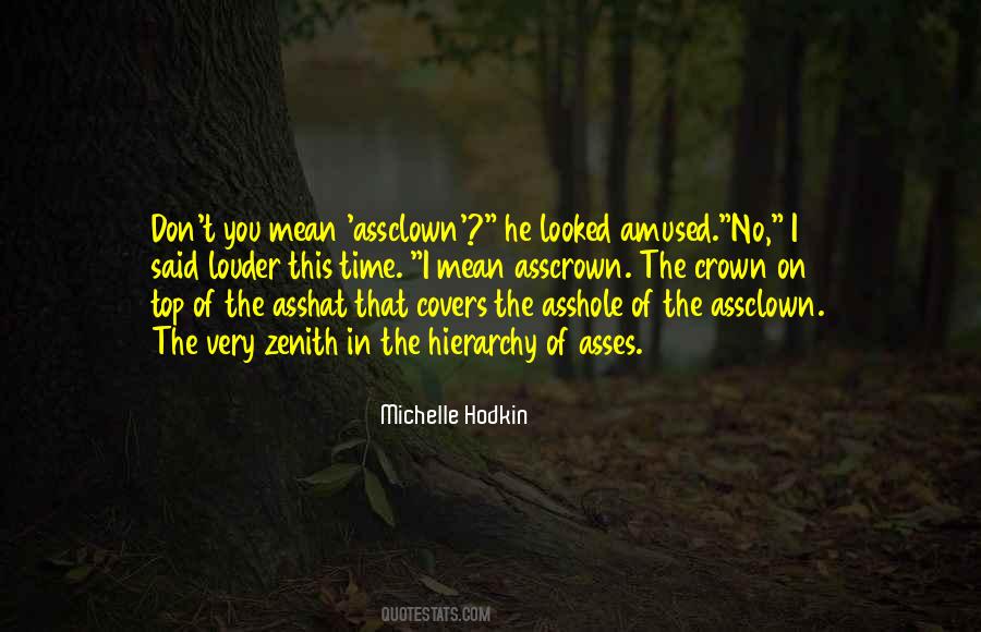 Asscrown Quotes #369664