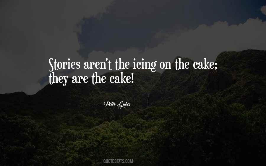 Quotes About Icing #1180138