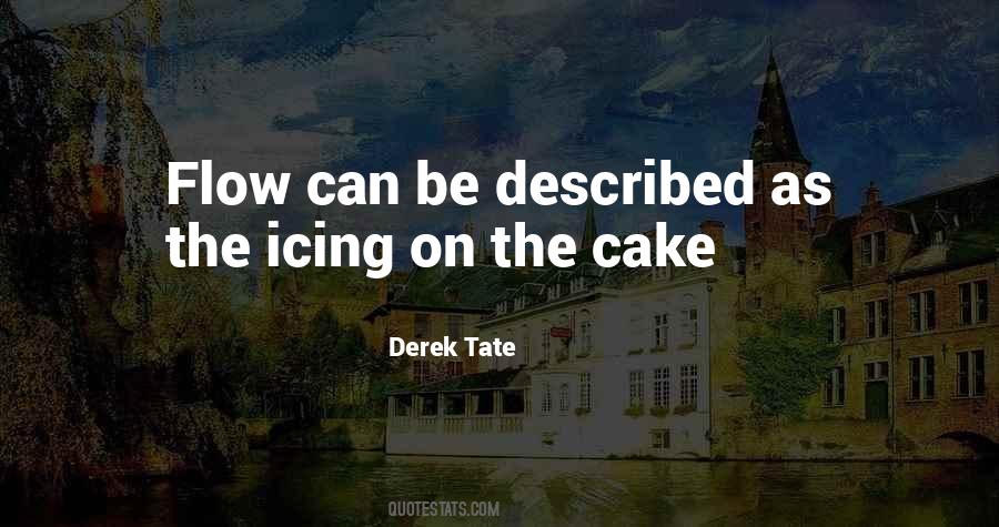 Quotes About Icing #580880