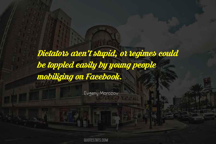 Quotes About Dictators #1499756