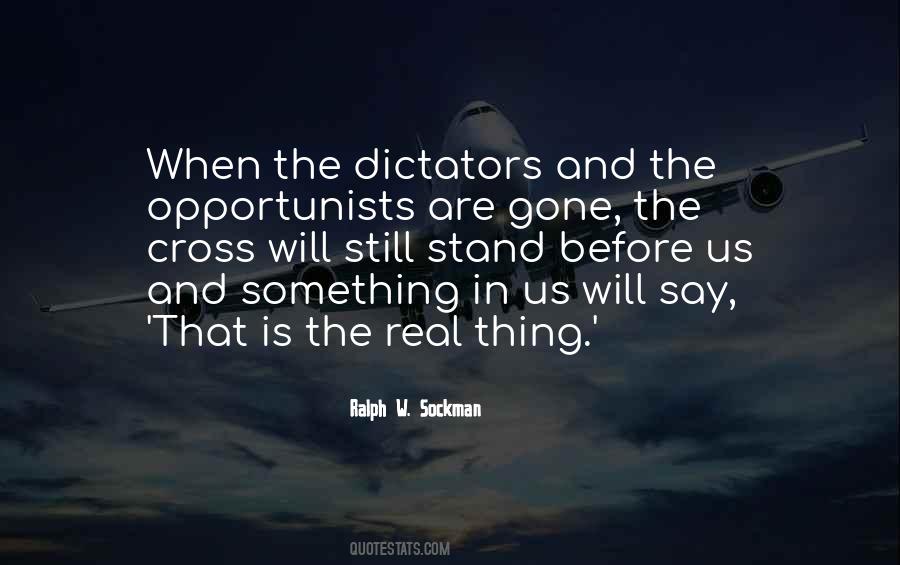 Quotes About Dictators #1512085