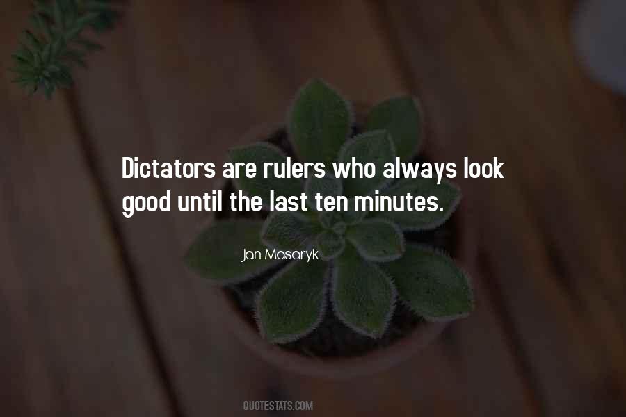 Quotes About Dictators #1571801