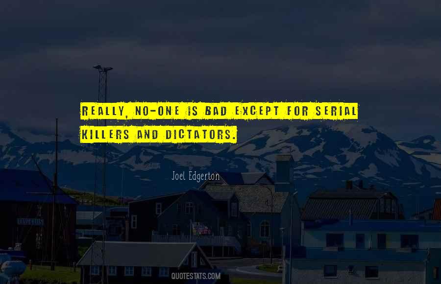 Quotes About Dictators #1691498