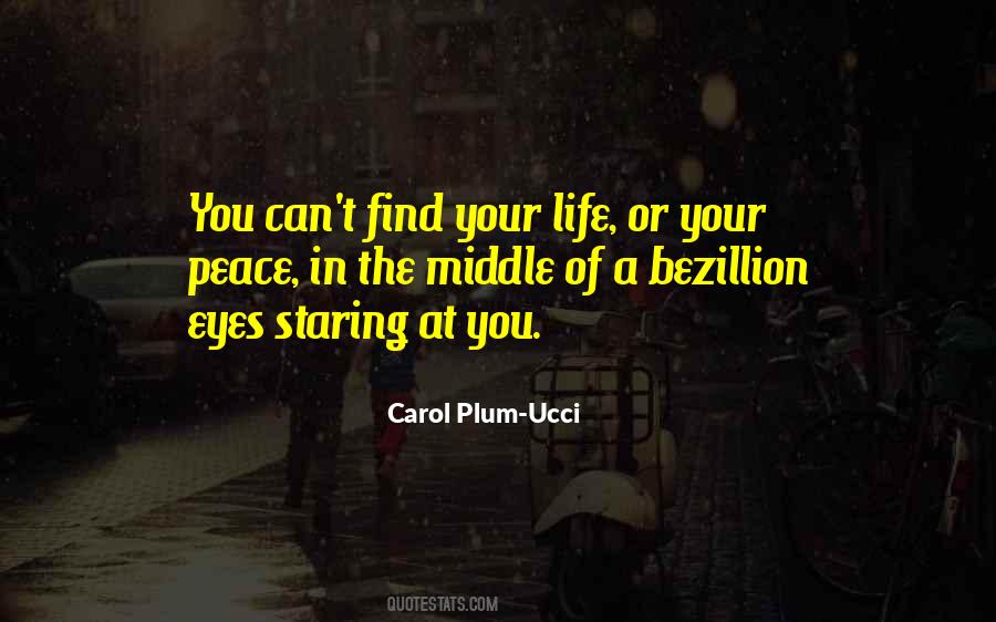 Quotes About Staring Eyes #116592