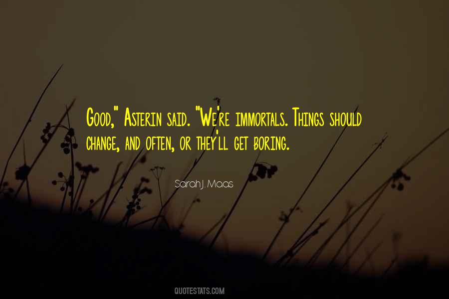 Asterin Quotes #1658742