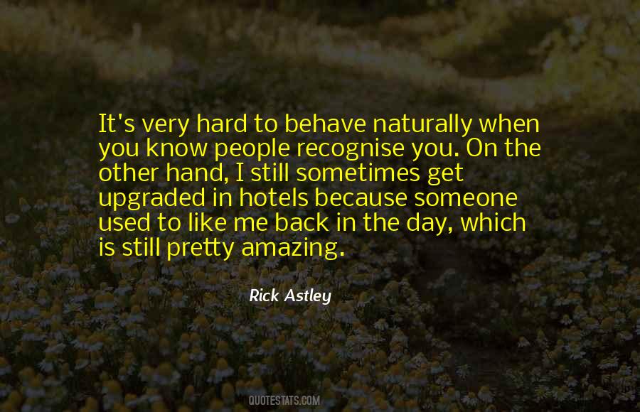 Astley's Quotes #1090169