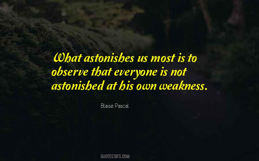 Astonishes Quotes #318692